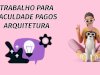 Trabalho para faculdade de arquitetura pronto