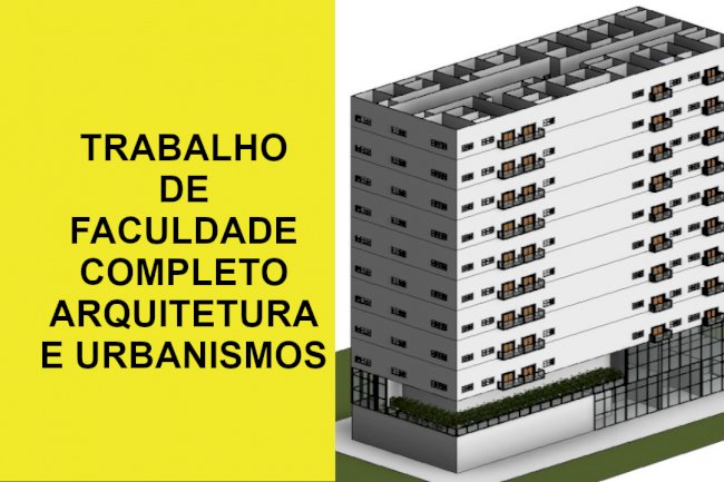 Trabalho pronto para faculdade de arquitetura