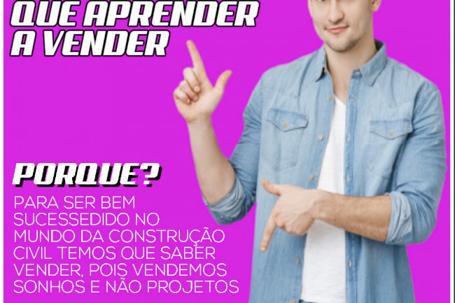 Todo arquiteto tem que saber vender
