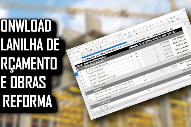 Planilha orçamento de obras grátis