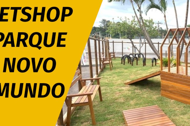 Pet shop parque novo mundo