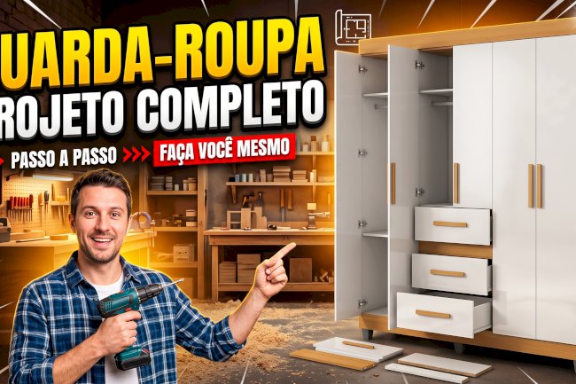Motagem de moveis guarda roupa projeto