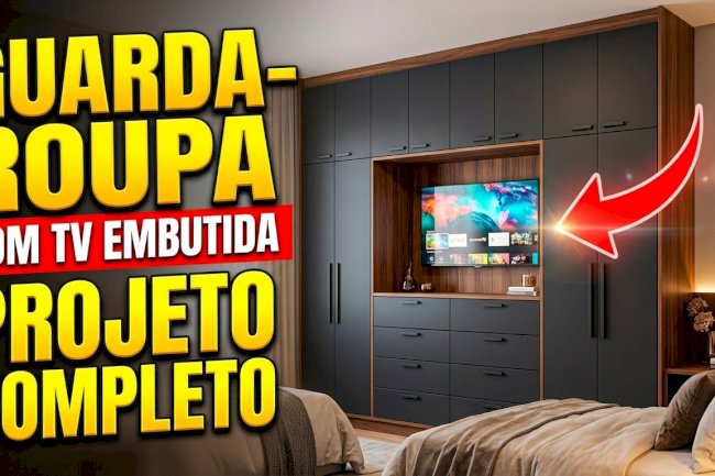 Materiais para projeto de tv embutida no guarda roupa