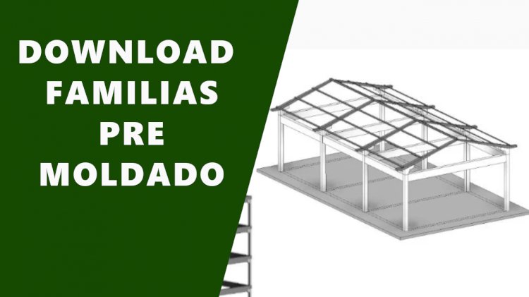 Famílias Revit pré-moldado: download gratuito para seus projetos