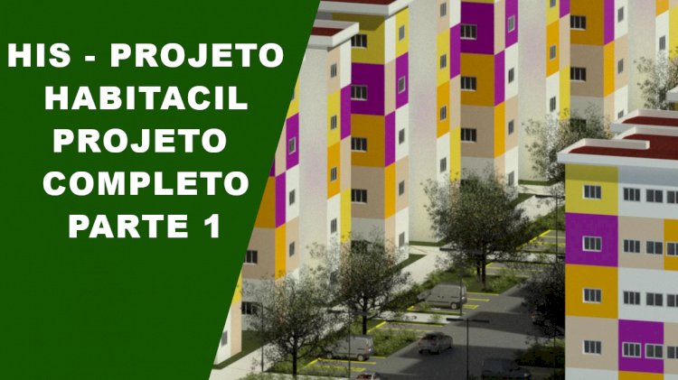 HIS  - PROJETO DE HABITAÇÃO PRONTO PARA DOWNLOAD
