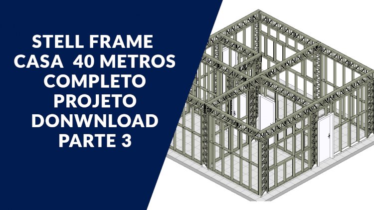 Estrutura Steel Frame para Casa de 45m²: Guia de Custos e Compra